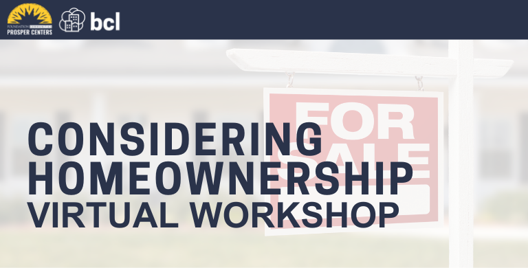 Considering Homeownership Virtual Workshop