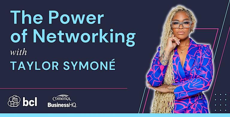 The Power of Networking with Taylor Symoné