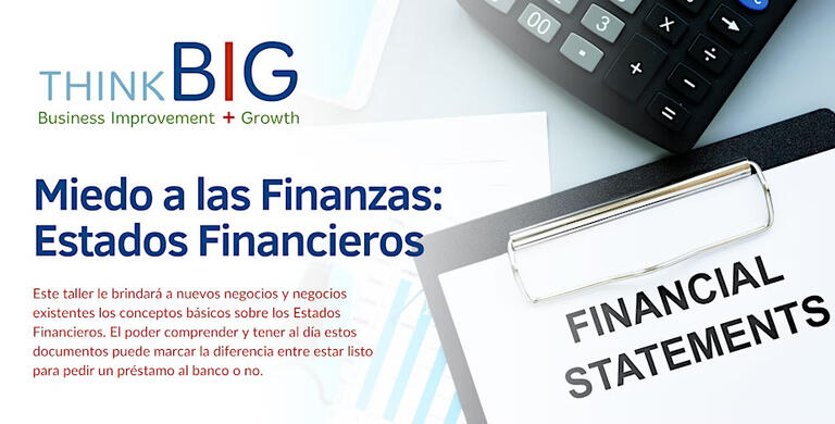 ThinkB!G: Miedo a las Finanzas - Estados Financieros